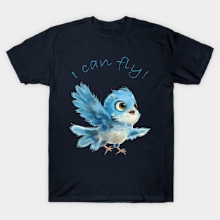 I can fly! Blue bird T-Shirt